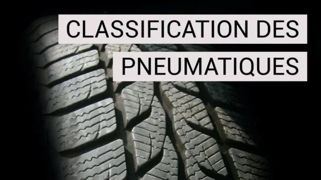 La classification des pneumatiques
