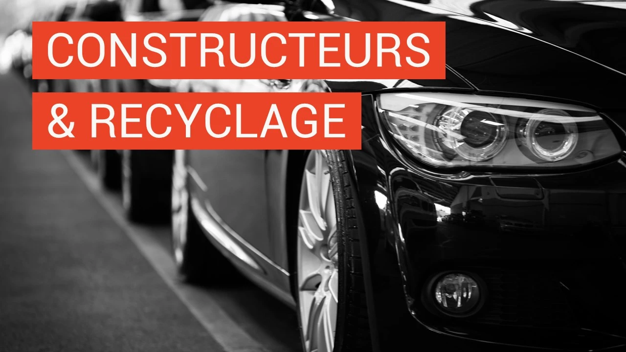 Recyclage automobile : Le rôle essentiel des constructeurs automobiles