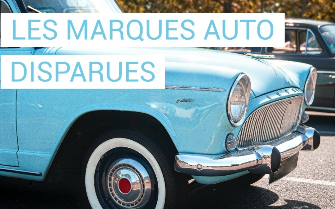 L’histoire des marques auto françaises disparues et les raisons de leur extinction