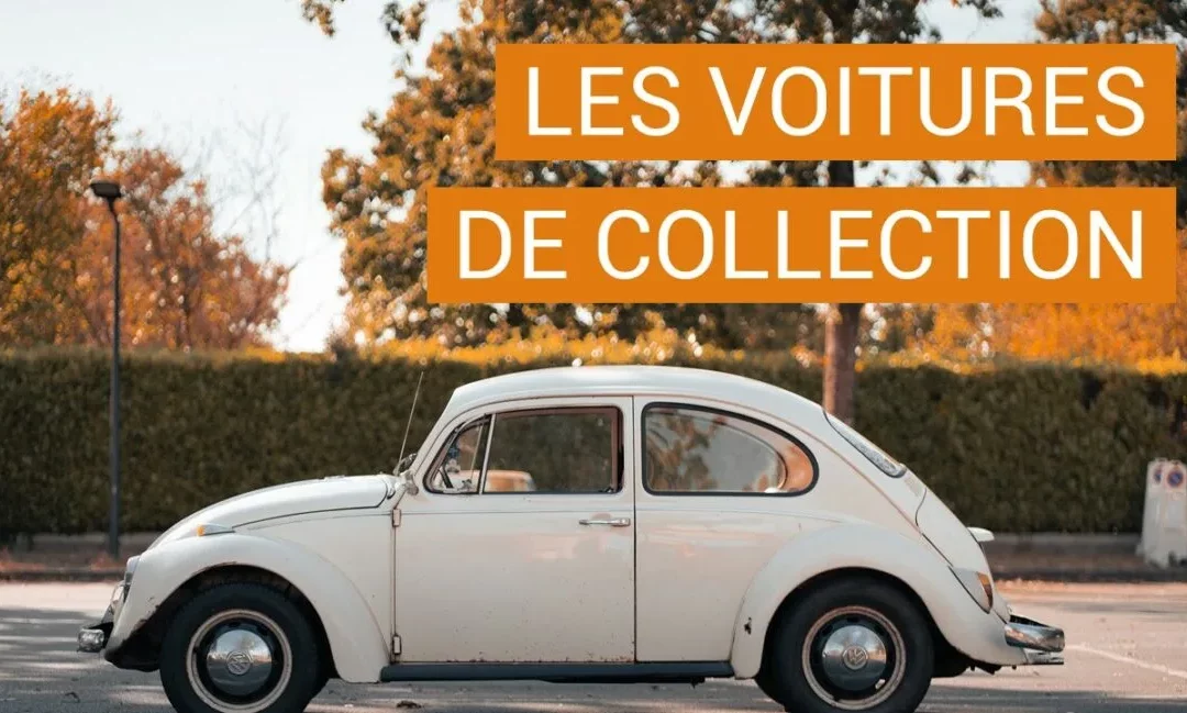 Les voitures de collection