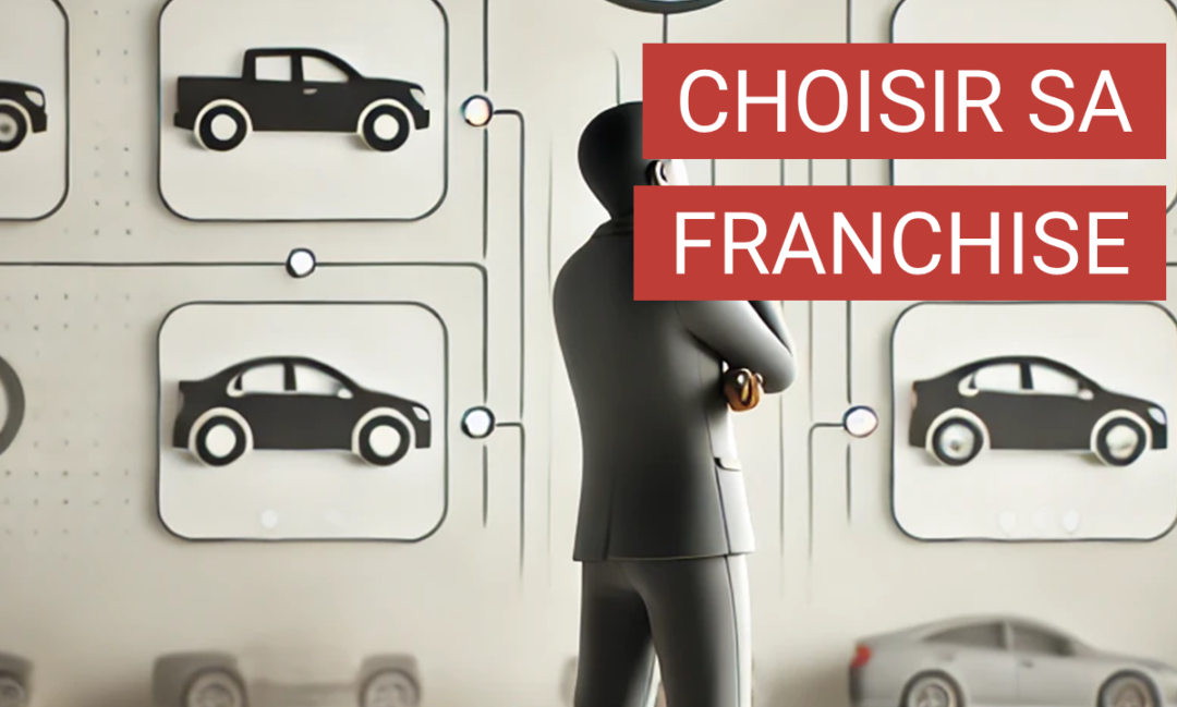 Choisir sa franchise automobile