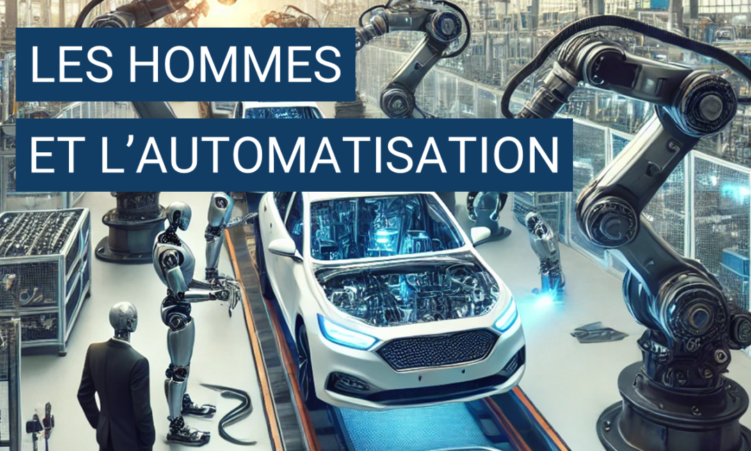 Le remplacement des hommes par l’automatisation dans le secteur automobile