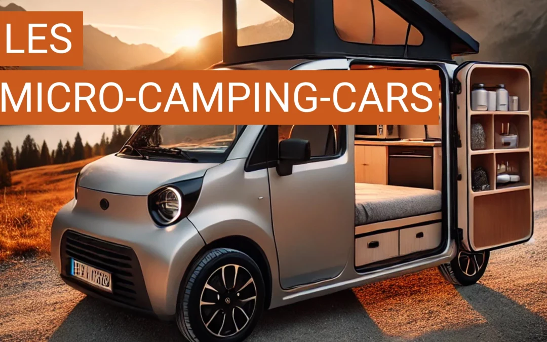 L’émergence des micro-camping-cars pour une vie nomade minimaliste