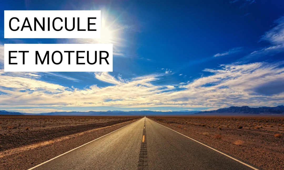 Les effets de la canicule sur les moteurs des voitures