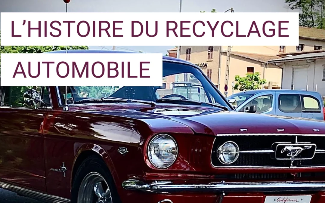 L’histoire du recyclage automobile en France : Un modèle en évolution