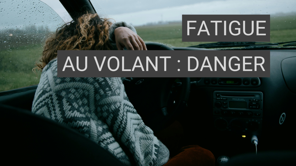 Fatigue au volant : un danger sous-estimé sur nos routes