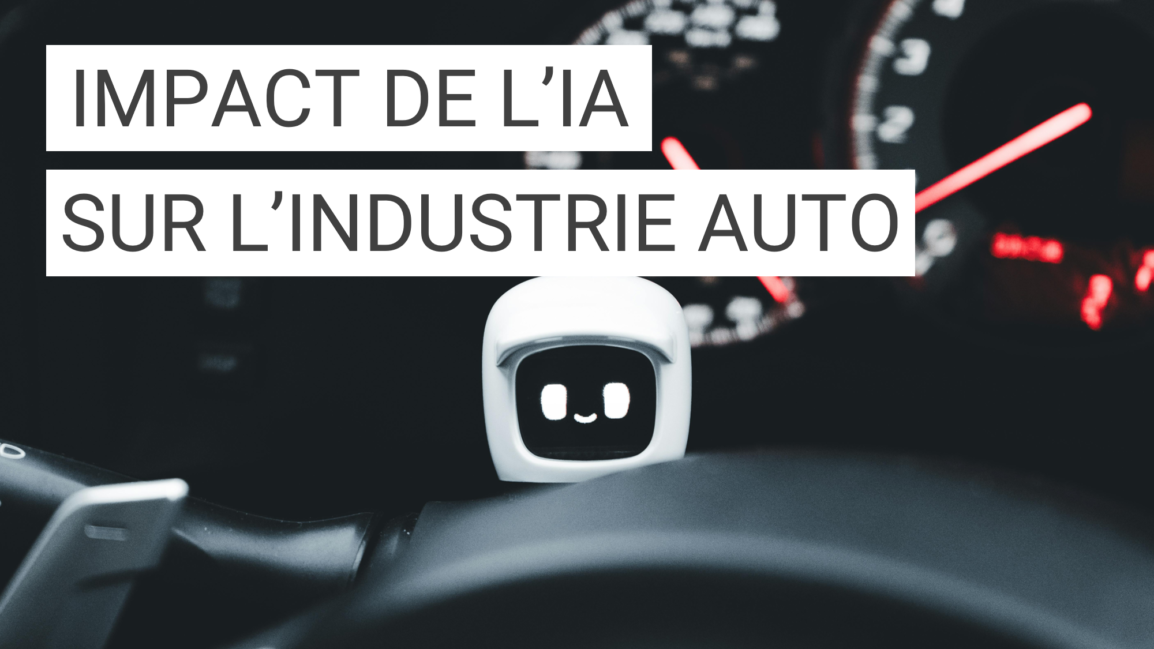 L’impact de l’intelligence artificielle sur l’industrie automobile