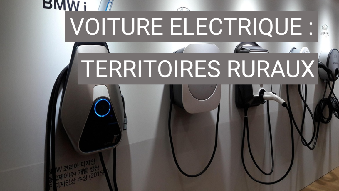 Voiture électrique : territoires ruraux