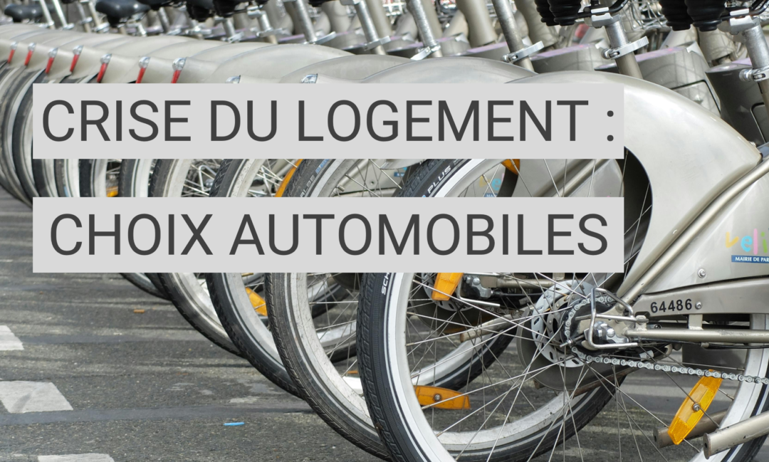 Comment la crise du logement influence les choix automobiles ?