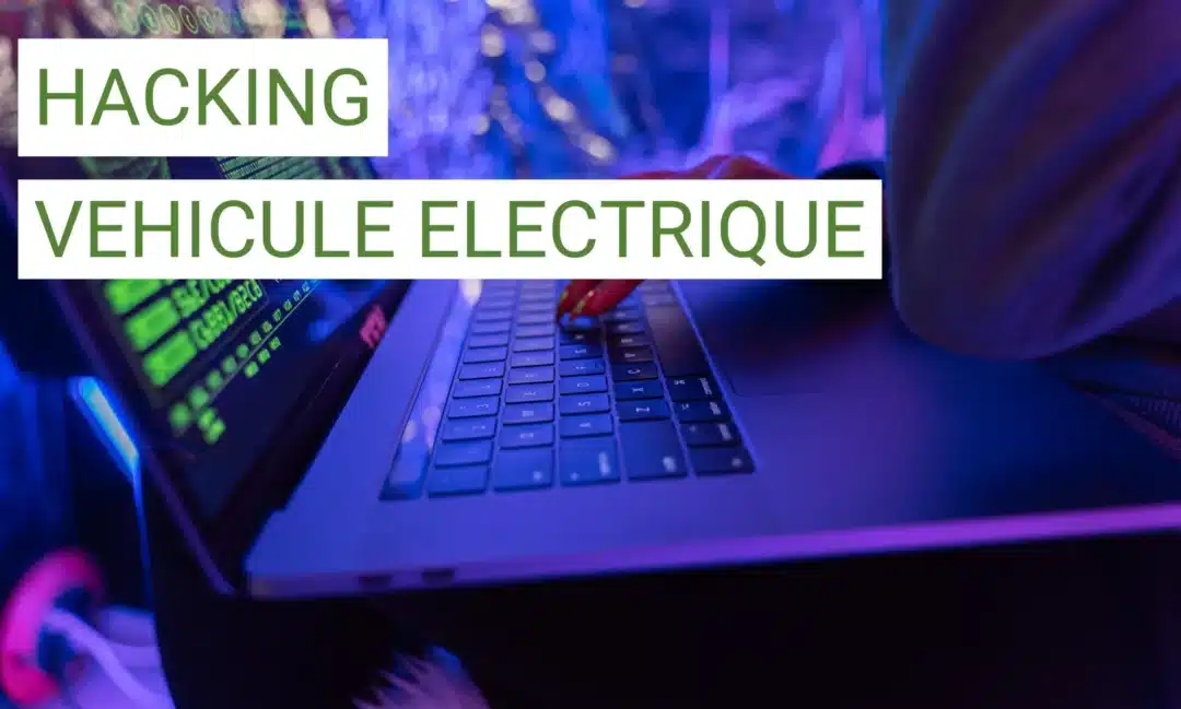 Le Hacking des Véhicules Électriques