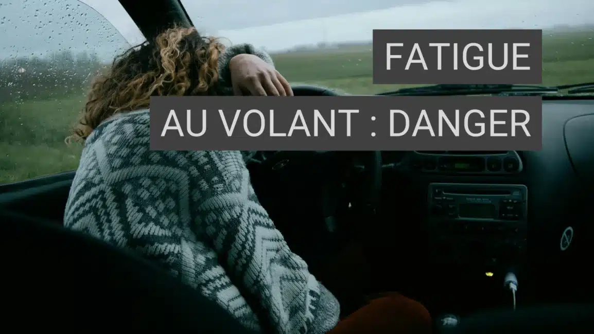 Fatigue au volant : un danger sous-estimé sur nos routes