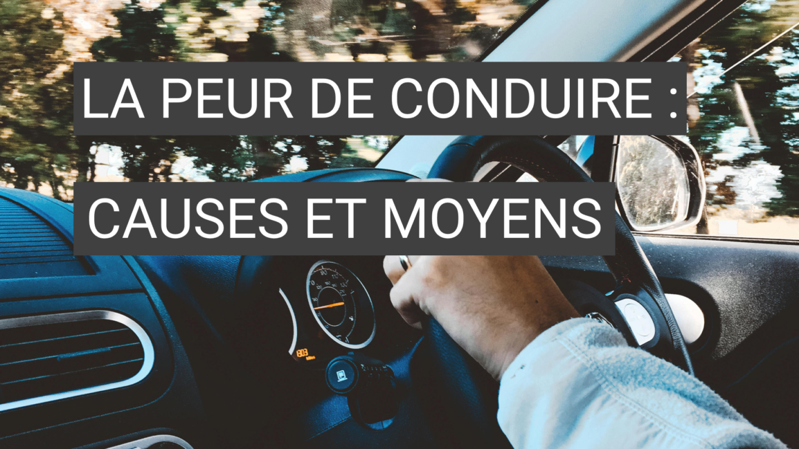 Comprendre la peur de conduire : origines psychologiques et moyens de la surmonter