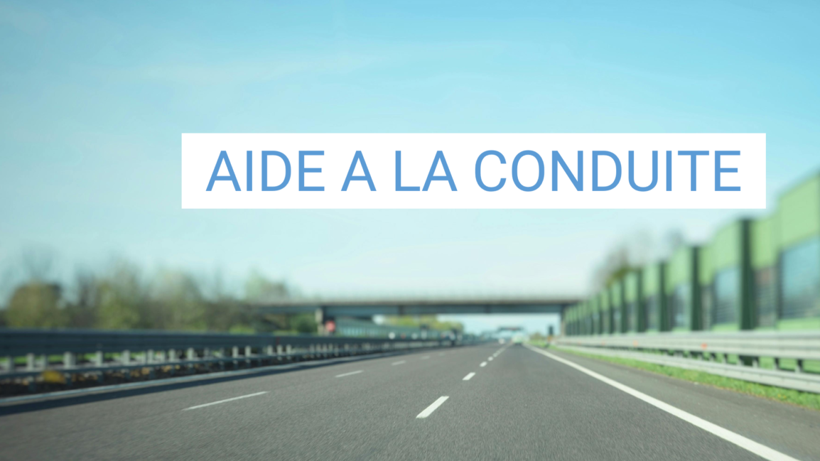 L’évolution des systèmes d’aide à la conduite