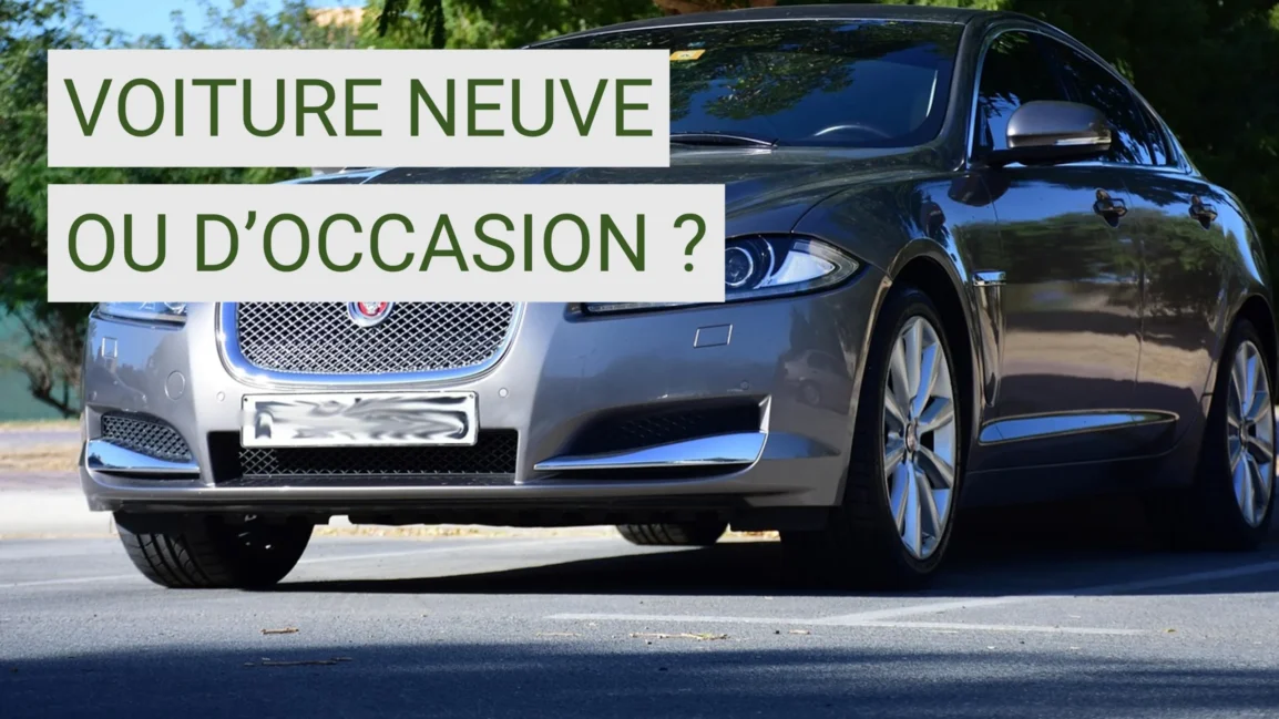 Acheter une voiture neuve ou d’occasion : que choisir ?