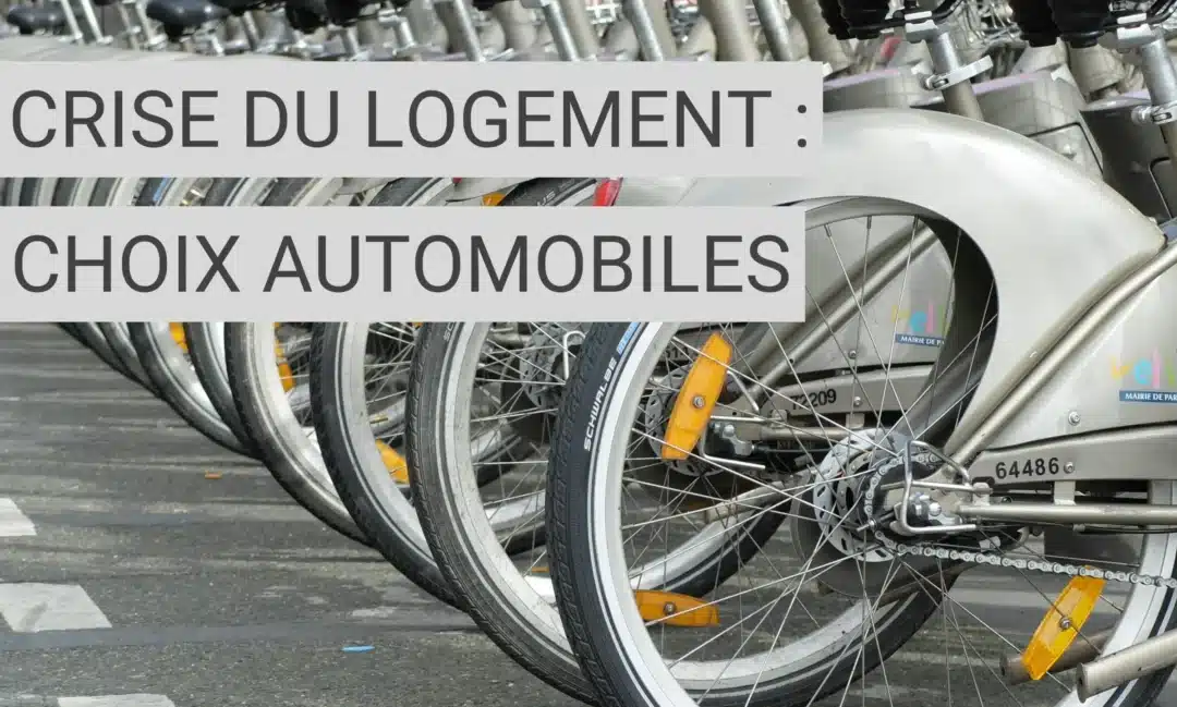 Comment la crise du logement influence les choix automobiles ?