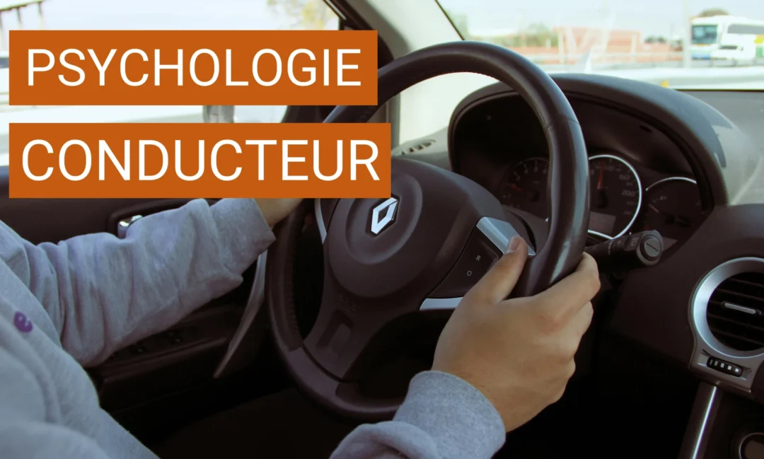 La psychologie du conducteur