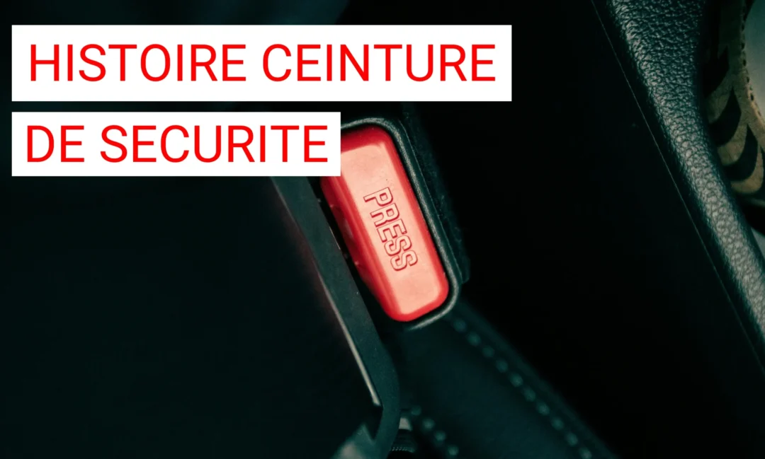 L’histoire de la ceinture de sécurité