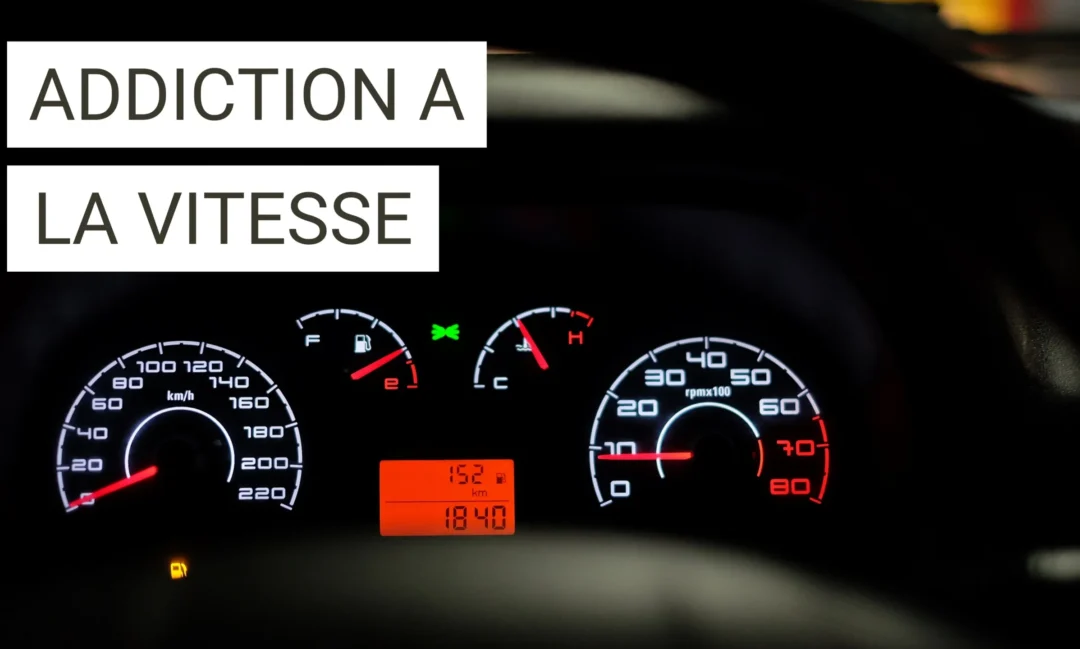 Addiction à la vitesse : comprendre le phénomène