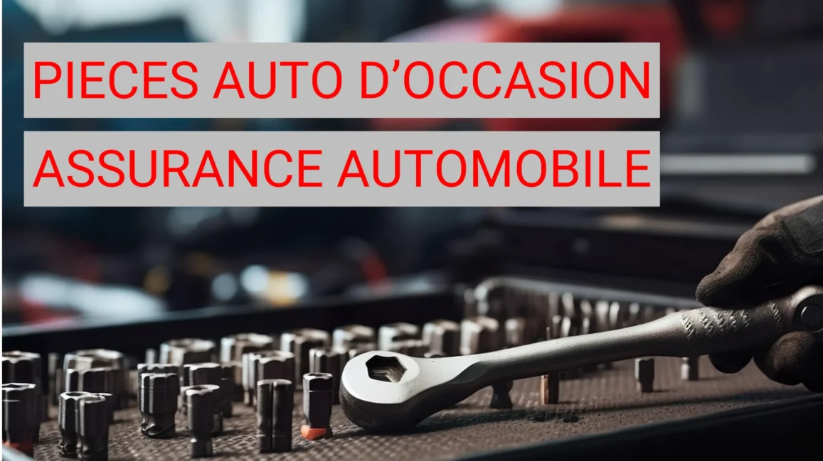 Pièces auto d’occasion : quel impact sur l’assurance automobile ?
