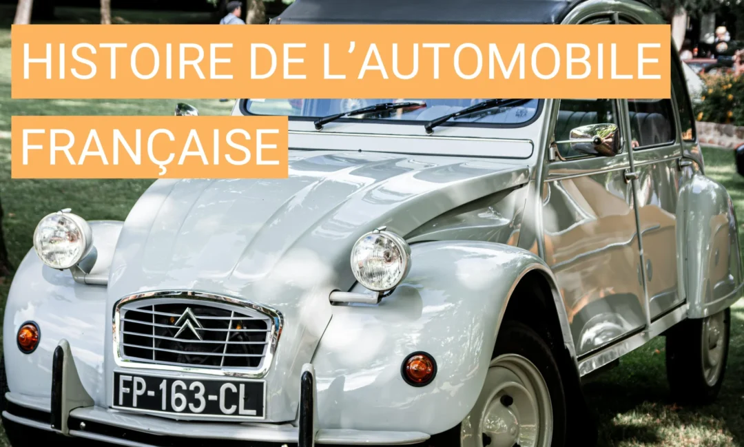 L’histoire de l’automobile française en 10 modèles emblématiques