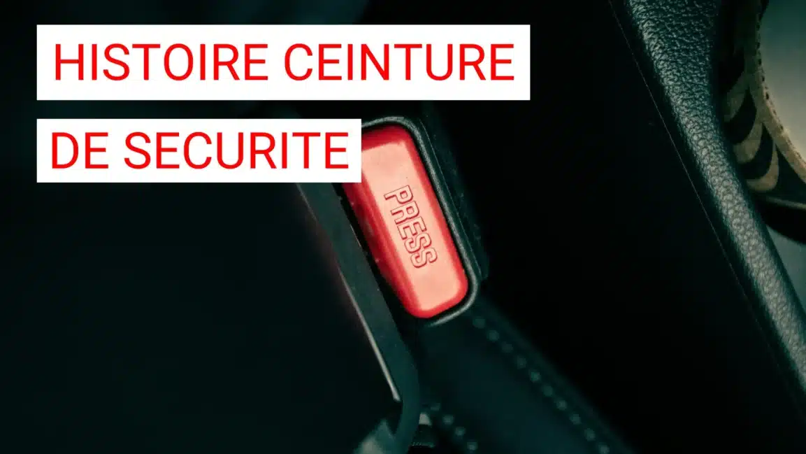 L’histoire de la ceinture de sécurité
