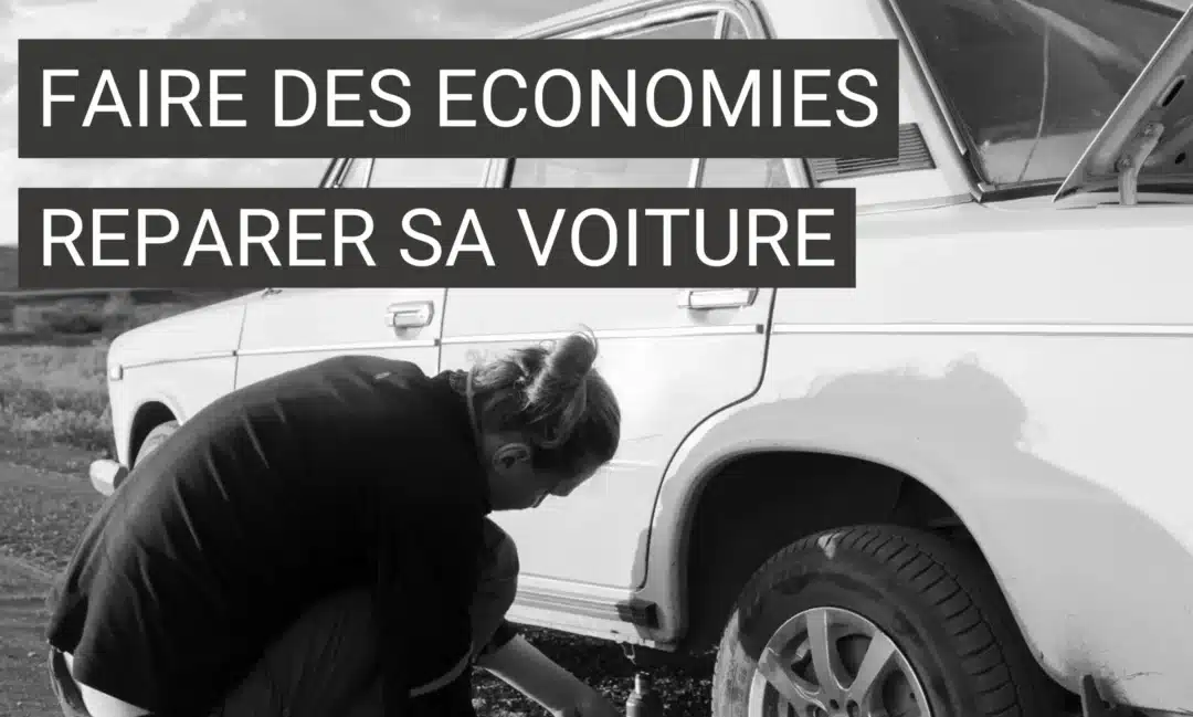 Comment faire des économies en réparant sa voiture ?